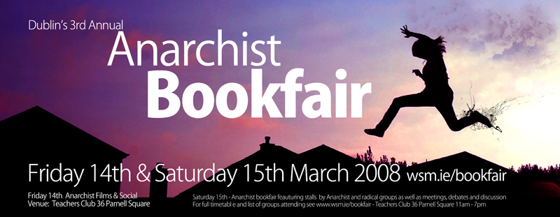2008 Dublin anarchist bookfair