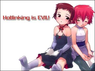 Hotlinking is EVIL ~ Represented by Gendou.com ^_^