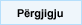 P�rgjigju tem�s